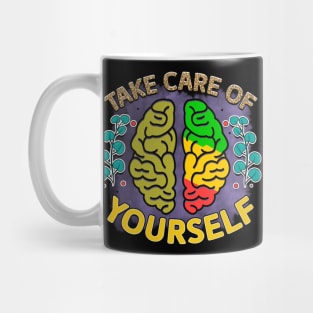 Mind Matters: Spread Positivity and Self-Care Awareness Mug
